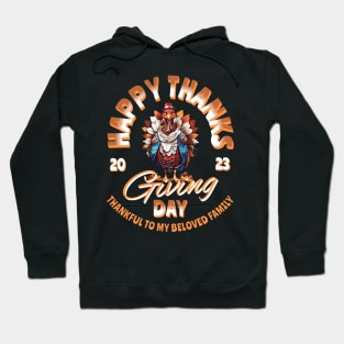 Thankful Feast: Happy Thanksgiving 2023 with My Beloved Family Hoodie